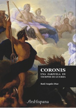 Coronis, una zarzuela en tiempos de guerra