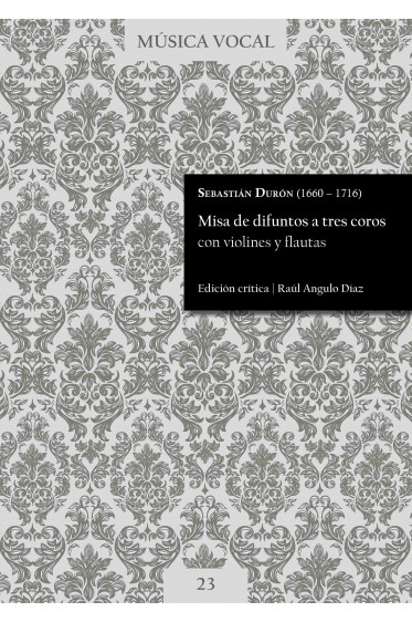 Durón | Requiem mass for three choirs with violins and flutes