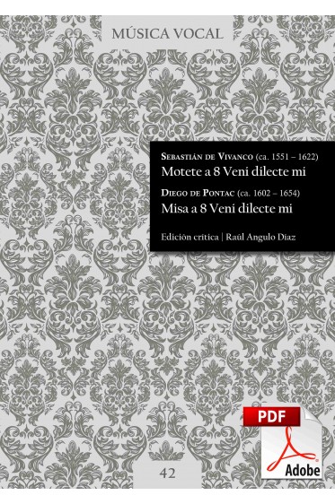 Vivanco, Pontac| Motet and Mass Veni dilecte mi